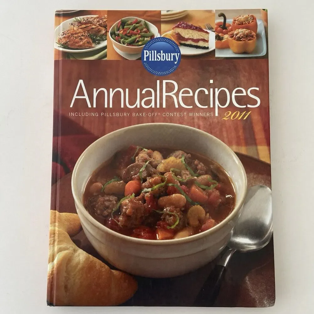 Pillsbury Annual Recipes Including Pillsburys Baked-Off Contest Winners (2011)